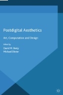 Postdigital Aesthetics : Art, Computation And Design